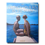 Assouline The French Riviera in the 1920s
